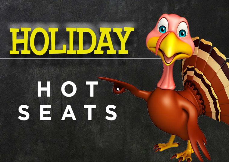 Holiday Hot Seats