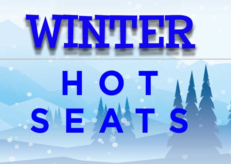 Winter Hot Seats