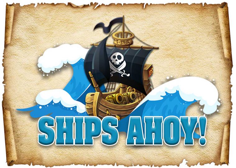 Ships Ahoy!