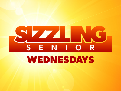 Sizzling Senior Days