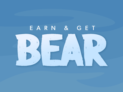 Earn N Get Plush Bear
