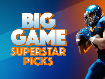 Big Game Superstar Picks