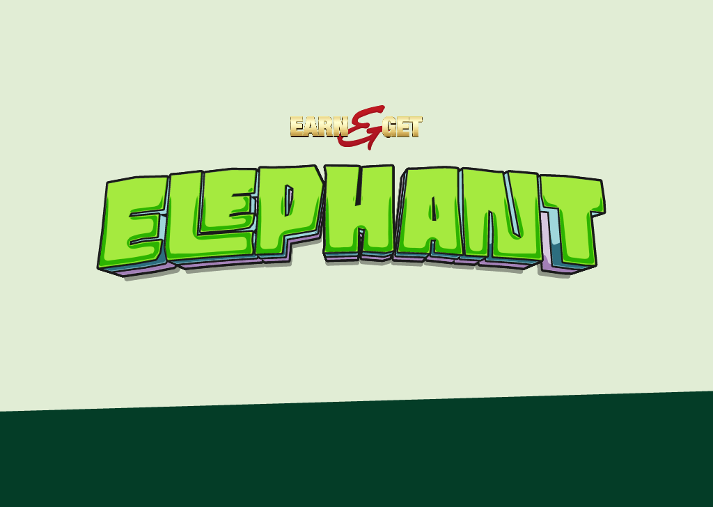 Earn & Get Elephant