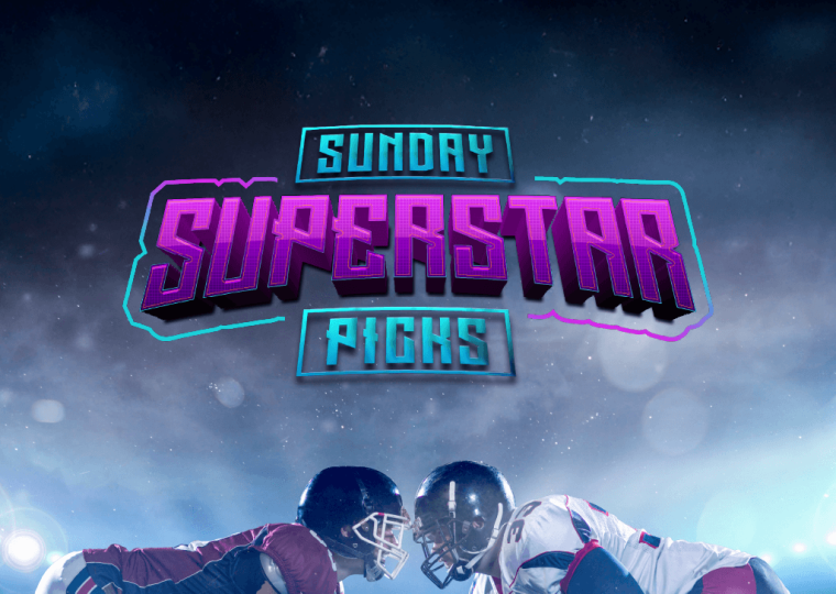 Sunday Superstar Picks